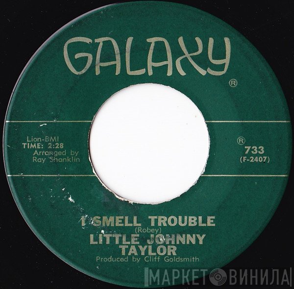 Little Johnny Taylor - I Smell Trouble