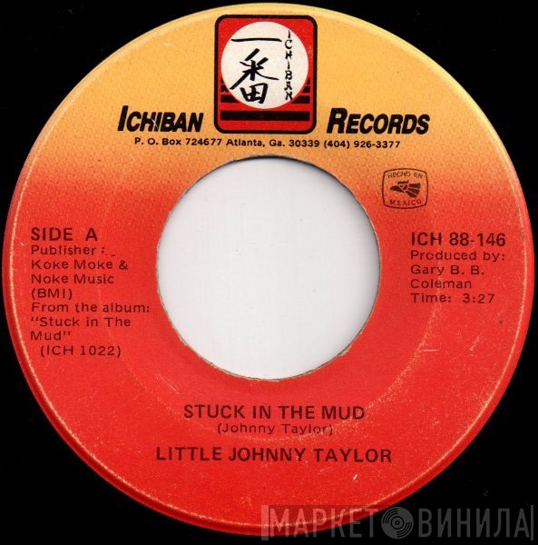 Little Johnny Taylor - Stuck In The Mud