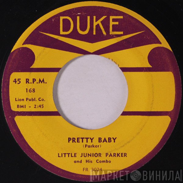 Little Junior Parker And His Combo - Pretty Baby / That's Alright