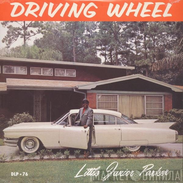 Little Junior Parker  - Driving Wheel