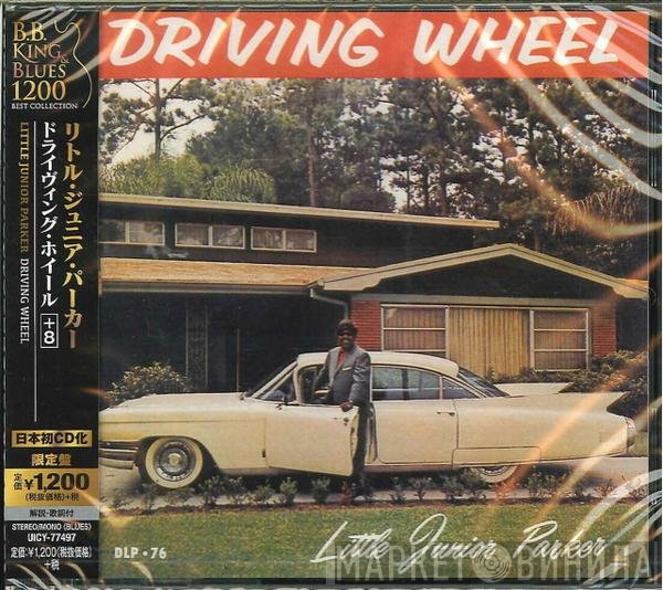 Little Junior Parker  - Driving Wheel
