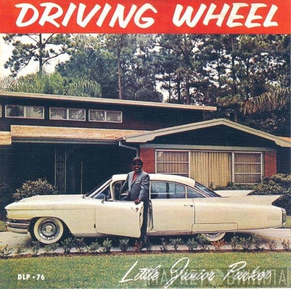 Little Junior Parker - Driving Wheel