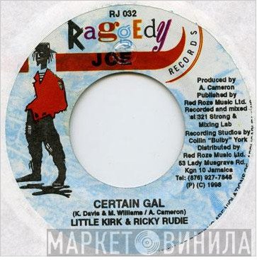 Little Kirk & Ricky Rudie  - Certain Gal
