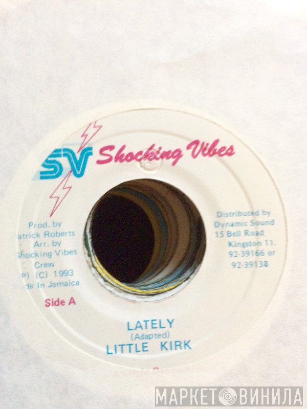 Little Kirk - Lately