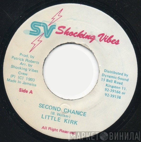 Little Kirk - Second Chance