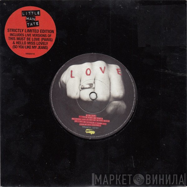 Little Man Tate - This Must Be Love (Paris) & Hello Miss Lovely (So You Like My Jeans)