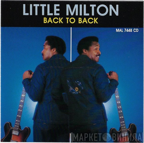 Little Milton  - Back To Back