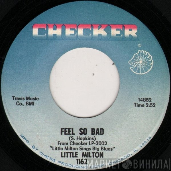 Little Milton  - Feel So Bad
