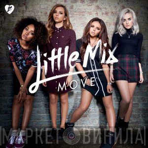 Little Mix  - Move