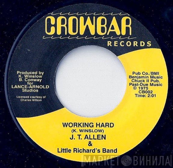 Little Richard And His Band, J. T. Allen - Working Hard / Freeway Crowd