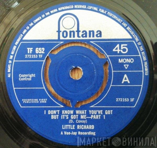 Little Richard - I Don't Know What You've Got But It's Got Me