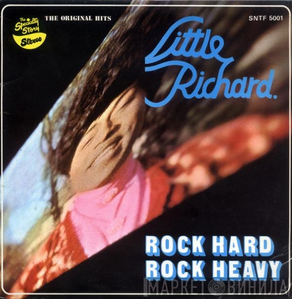 Little Richard - Rock Hard Rock Heavy