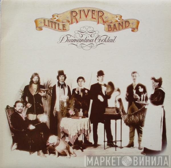 Little River Band  - Diamantina Cocktail