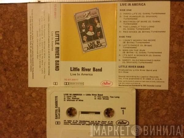 Little River Band  - Live In America