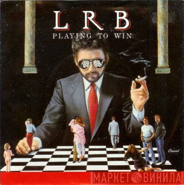 Little River Band  - Playing To Win