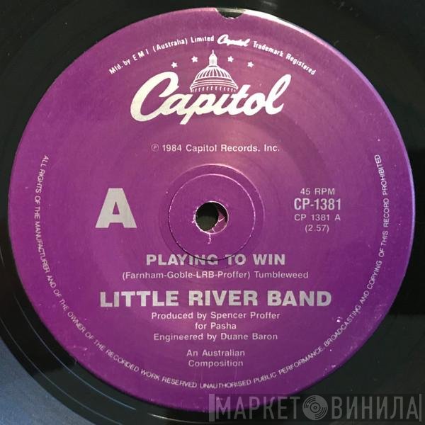 Little River Band  - Playing To Win