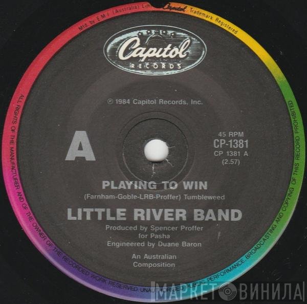 Little River Band  - Playing To Win