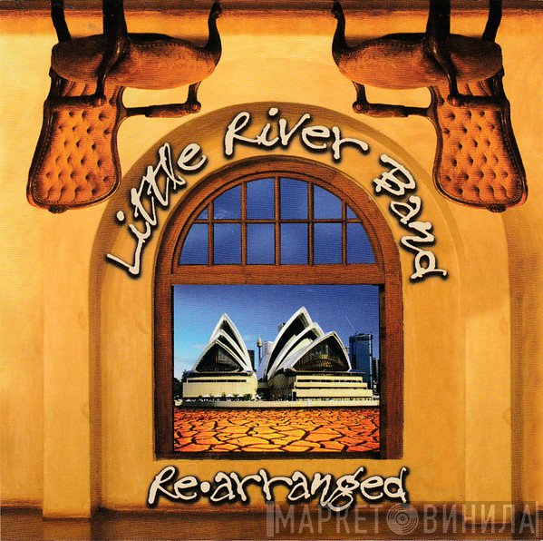 Little River Band  - Rearranged
