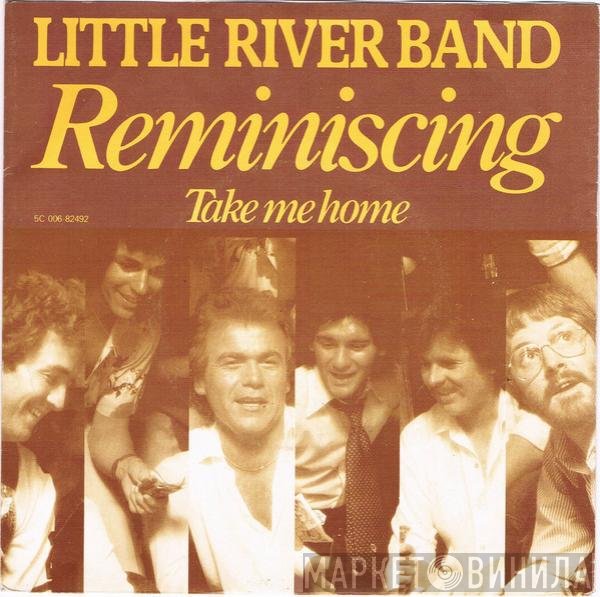 Little River Band  - Reminiscing