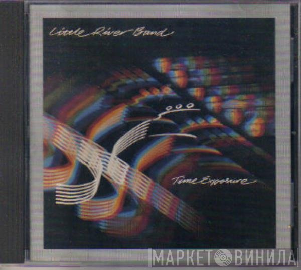 Little River Band  - Time Exposure