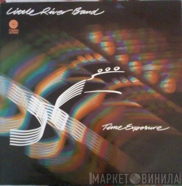 Little River Band  - Time Exposure