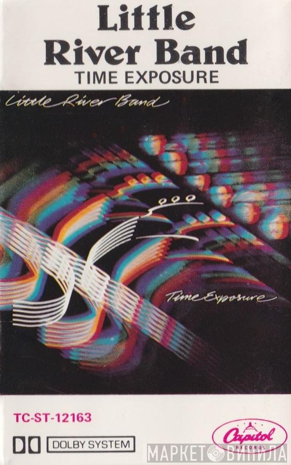 Little River Band  - Time Exposure