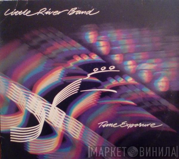 Little River Band  - Time Exposure