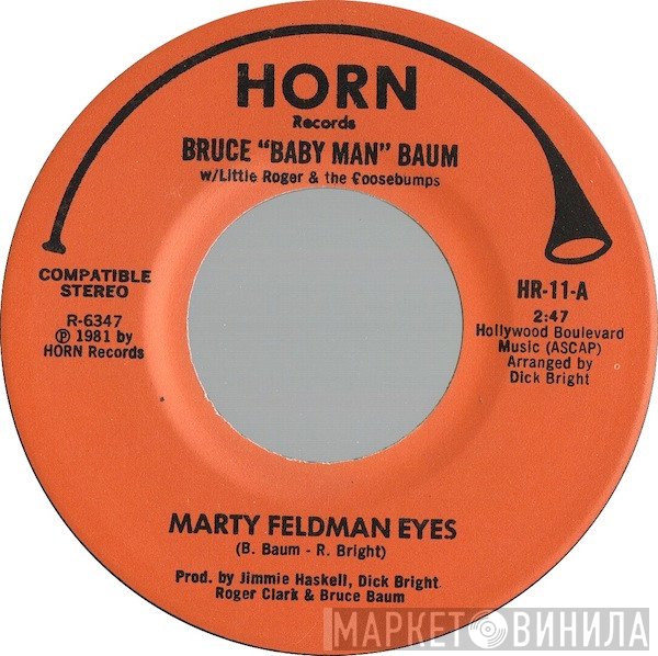 Little Roger & The Goosebumps, Bruce Baum - Marty Feldman Eyes