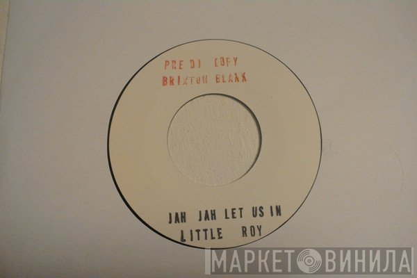 Little Roy  - Jah Jah Let Us In