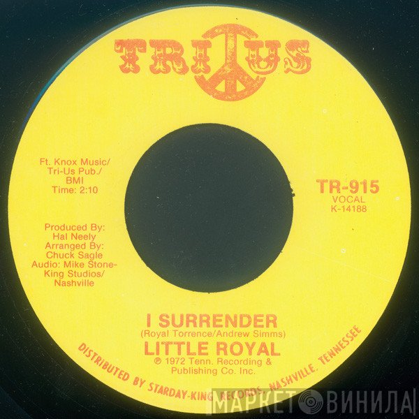 Little Royal - I Surrender / Soul Train
