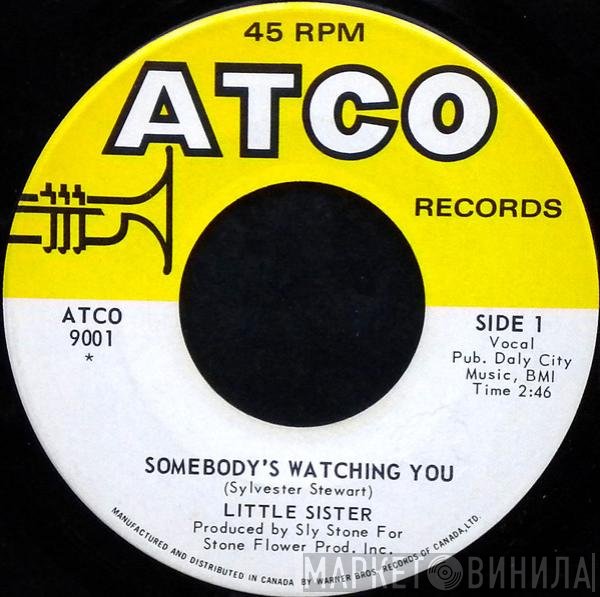 Little Sister - Somebody's Watching You / Stanga