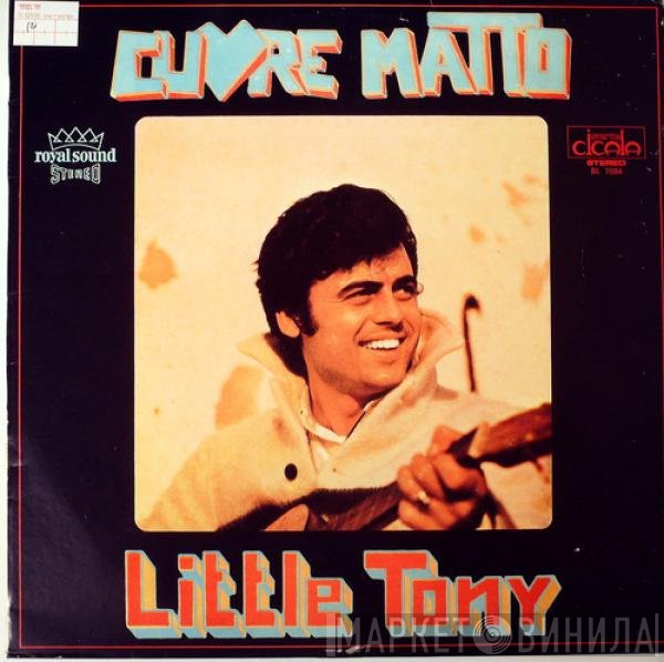 Little Tony  - Cuore Matto