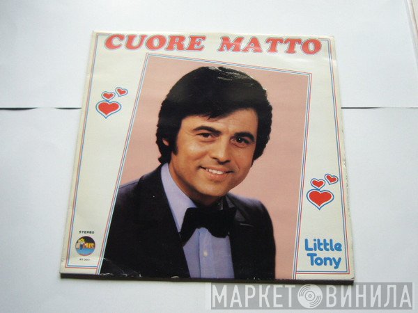 Little Tony  - Cuore Matto
