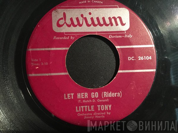 Little Tony  - Let Her Go (Ridera)