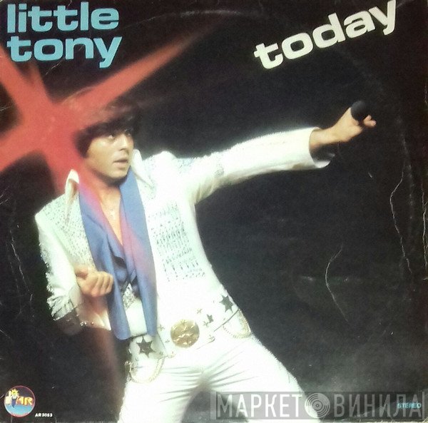 Little Tony  - Today
