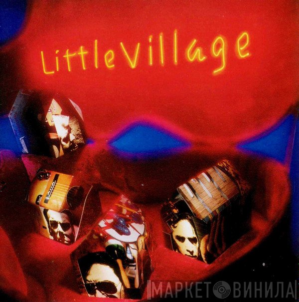 Little Village - Little Village