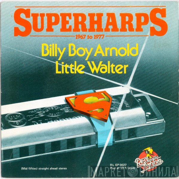 Little Walter, Billy Boy Arnold - Superharps 1967 To 1977