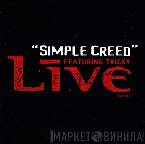Live Featuring Tricky  - Simple Creed