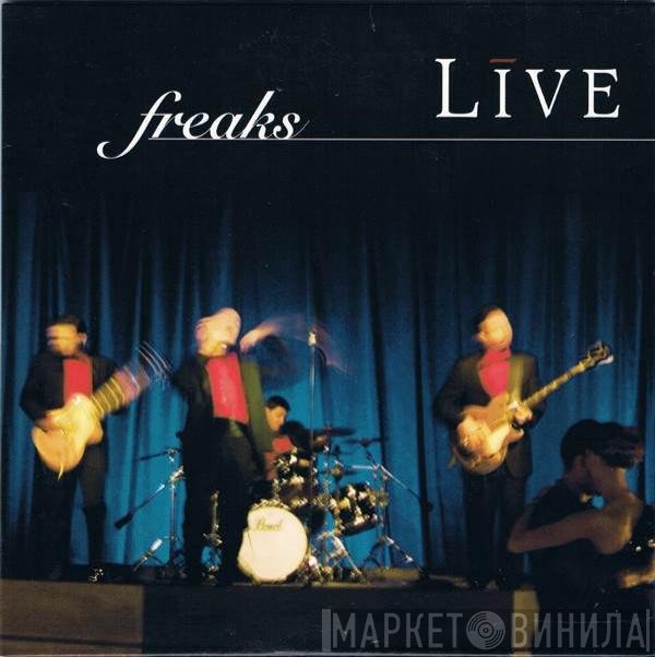 Live  - Freaks