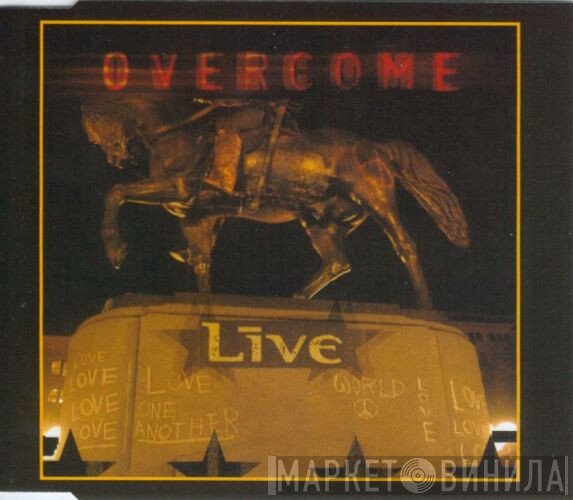 Live  - Overcome