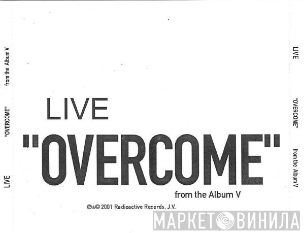 Live  - Overcome