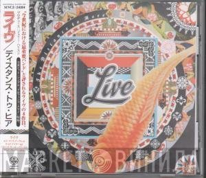 Live  - The Distance To Here