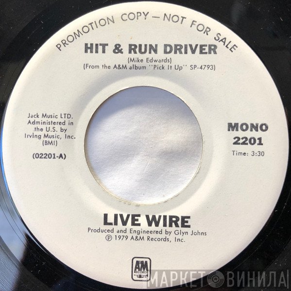 Live Wire   - Hit & Run Driver