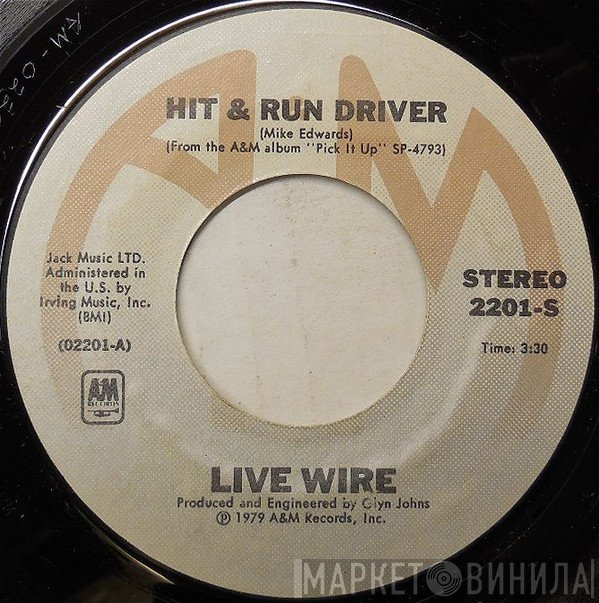 Live Wire   - Hit & Run Driver