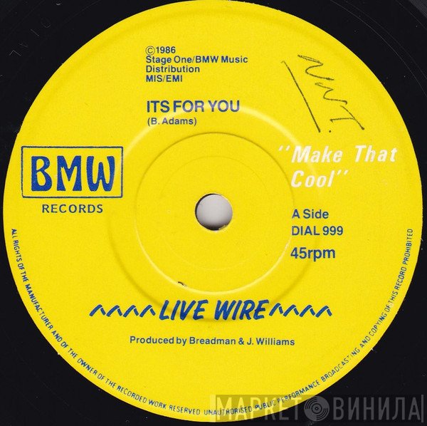 Live Wire - Its For You