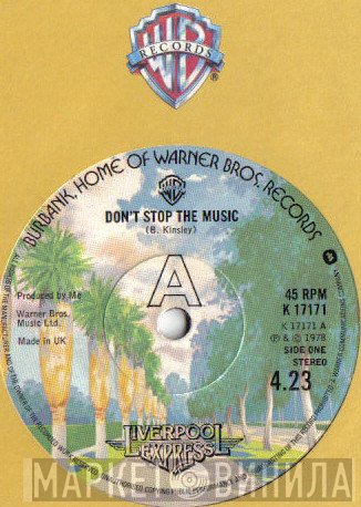 Liverpool Express - Don't Stop The Music / All Time Loser