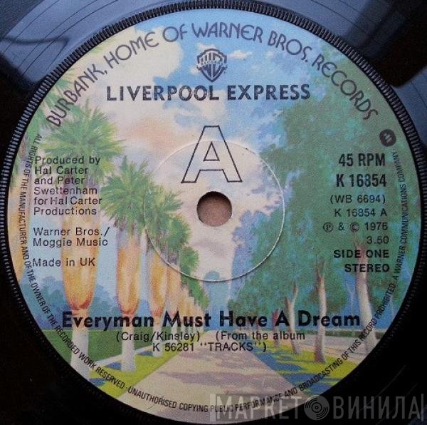 Liverpool Express - Everyman Must Have A Dream