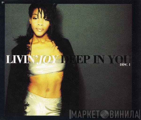 Livin' Joy - Deep In You