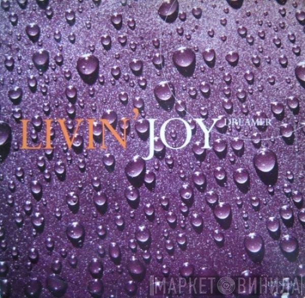 Livin' Joy - Dreamer