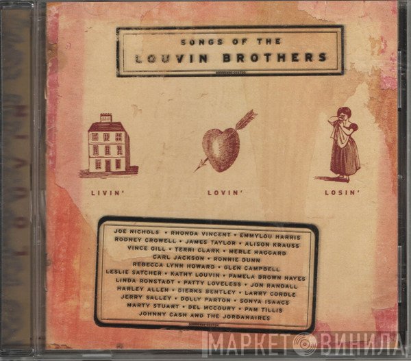  - Livin', Lovin',  Losin' - Songs Of The Louvin Brothers